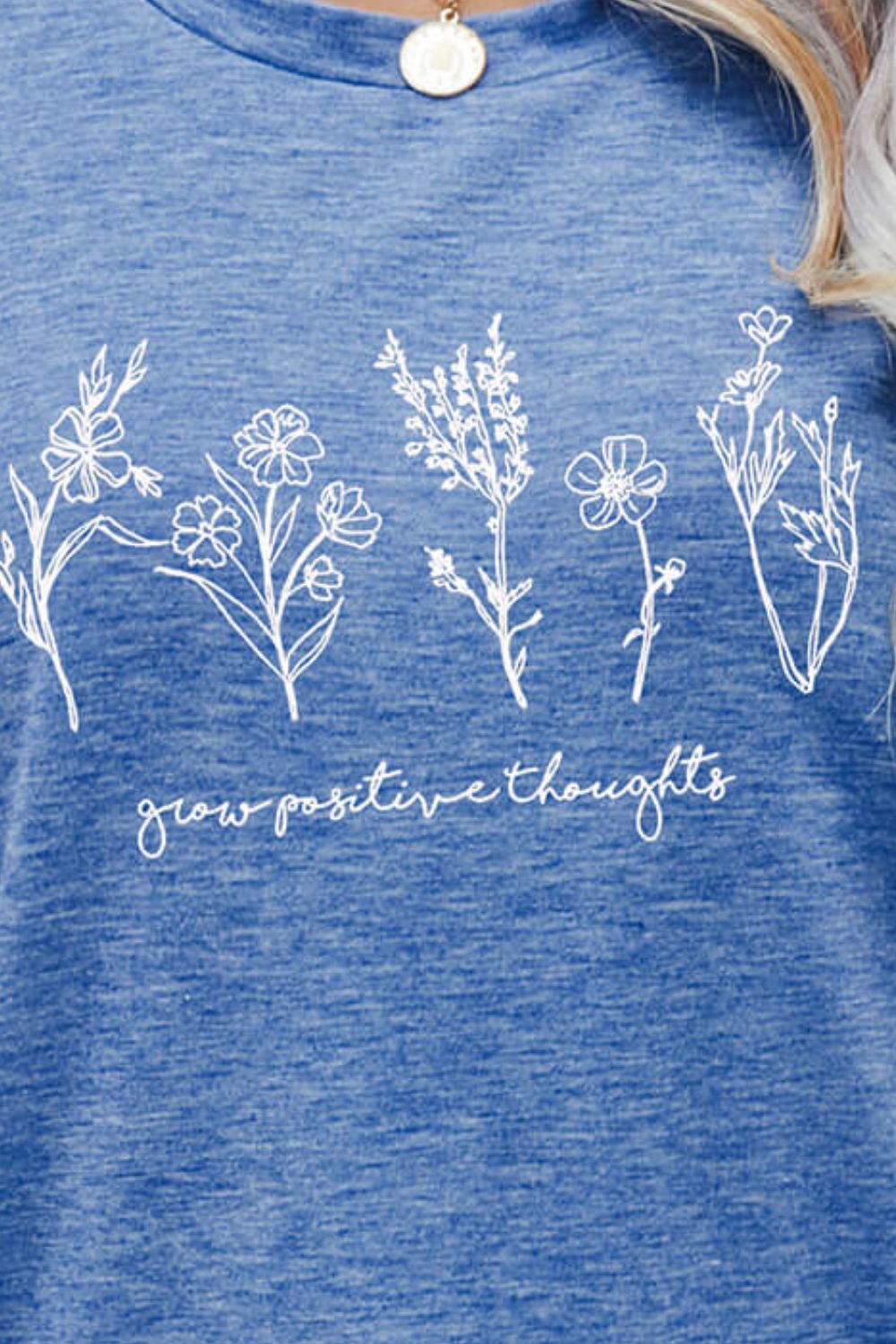 Grow Positive Thoughts Tee